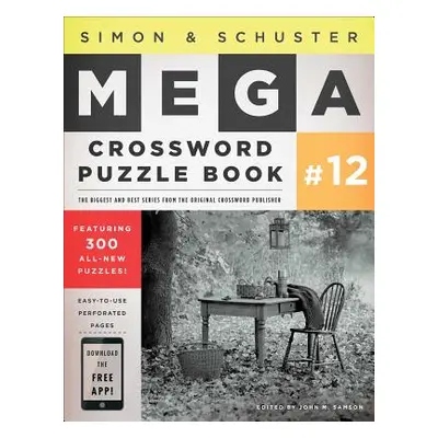 "Simon & Schuster Mega Crossword Puzzle Book #12, 12" - "" ("Samson John M.")