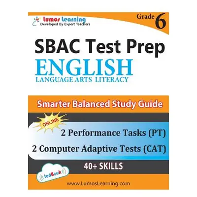 "SBAC Test Prep: Grade 6 English Language Arts Literacy