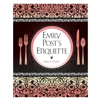 "Emily Post's Etiquette" - "" ("Post Emily")