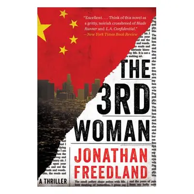 "The 3rd Woman: A Thriller" - "" ("Freedland Jonathan")