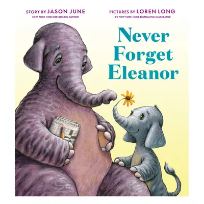 "Never Forget Eleanor" - "" ("June Jason")