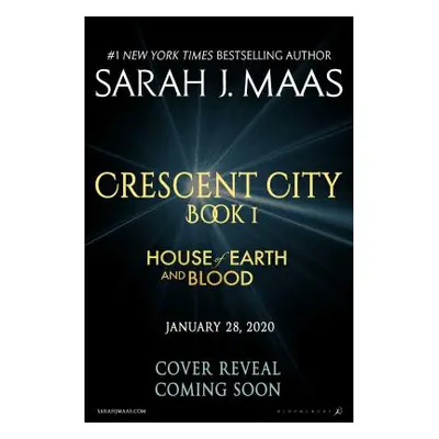 "House of Earth and Blood" - "" ("Maas Sarah J.")