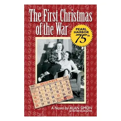 "The First Christmas of the War" - "" ("Simon Alan")