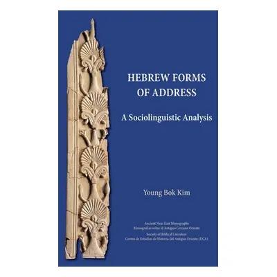 "Hebrew Forms of Address: A Sociolinguistic Analysis" - "" ("Kim Young Bok")