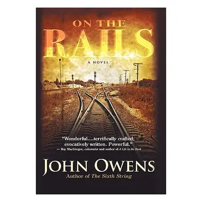 "On the Rails" - "" ("Owens John")