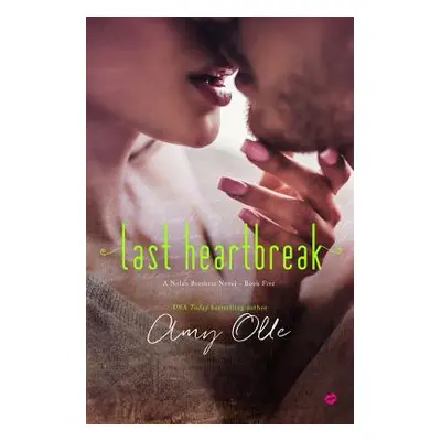 "Last Heartbreak" - "" ("Olle Amy")