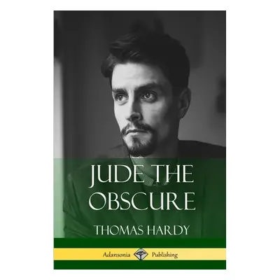 "Jude the Obscure" - "" ("Hardy Thomas")