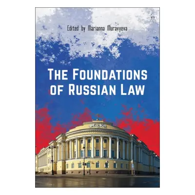 "The Foundations of Russian Law" - "" ("Muravyeva Marianna")