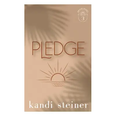 "Pledge: Special Edition" - "" ("Steiner Kandi")