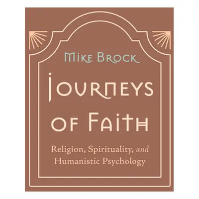 "Journeys of Faith" - "" ("Brock Mike")