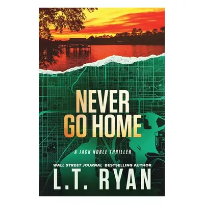 "Never Go Home" - "" ("Ryan L. T.")