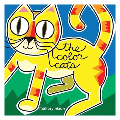 "The Color Cats" - "" ("Nixon Mallory")