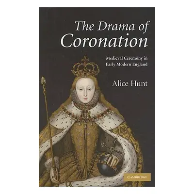 "The Drama of Coronation" - "" ("Hunt Alice")