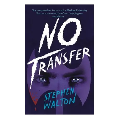 "No Transfer" - "" ("Walton Stephen")