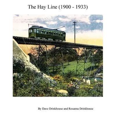 "The Hay Line" - "" ("Drinkhouse Dave")