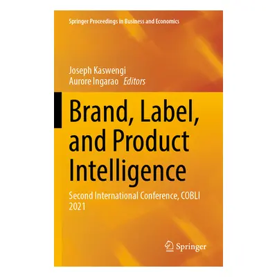 "Brand, Label, and Product Intelligence: Second International Conference, Cobli 2021" - "" ("Kas