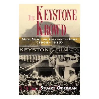 "The Keystone Krowd" - "" ("Oderman Stuart")