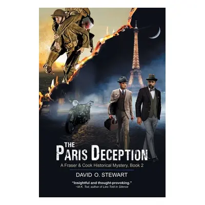 "The Paris Deception (A Fraser and Cook Historical Mystery, Book 2)" - "" ("Stewart David O.")