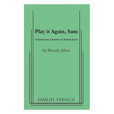 "Play It Again, Sam" - "" ("Allen Woody")