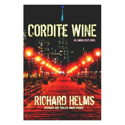 "Cordite Wine" - "" ("Helms Richard")