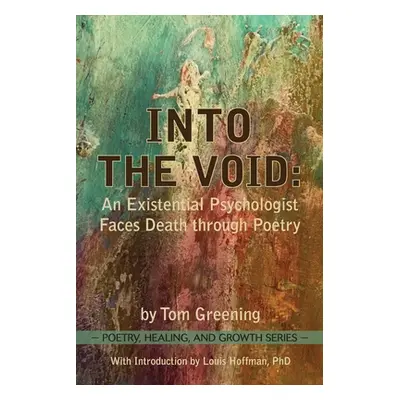 "Into the Void" - "" ("Greening Tom")