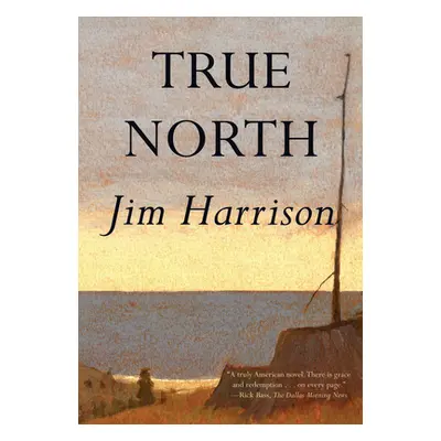 "True North" - "" ("Harrison Jim")