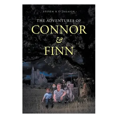 "The Adventures of Connor and Finn" - "" ("O'Dalaigh Steven A.")