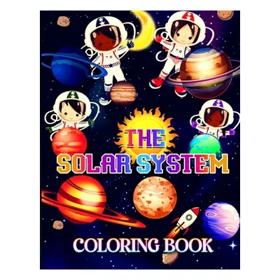 "Solar System Coloring Book" - "" ("B Mai")