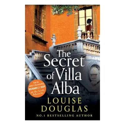 "The Secret of Villa Alba" - "" ("Douglas Louise")