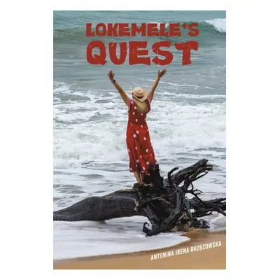 "Lokemele's Quest" - "" ("Brzozowska Antonina Irena")