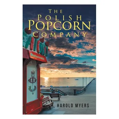 "The Polish Popcorn Company" - "" ("Harold Myers")