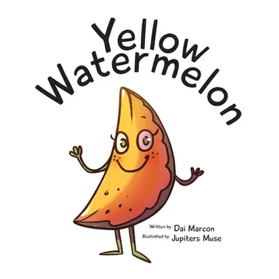 "Yellow Watermelon" - "" ("Marcon Dai")