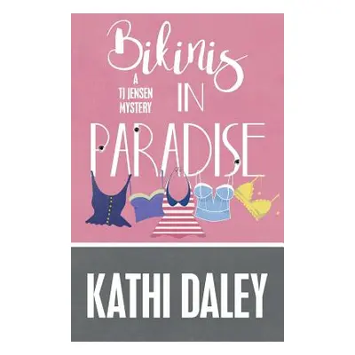 "Bikinis in Paradise" - "" ("Daley Kathi")