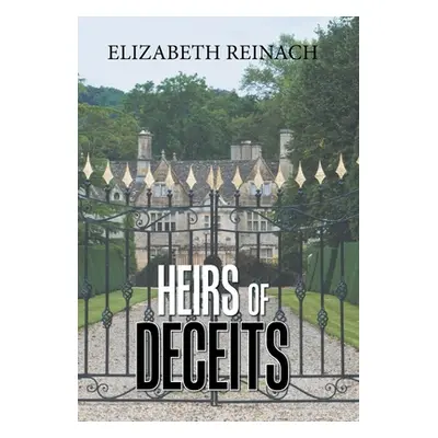 "Heirs of Deceits" - "" ("Reinach Elizabeth")