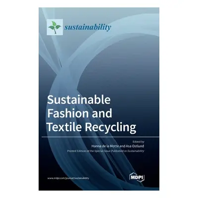 "Sustainable Fashion and Textile Recycling" - "" ("de la Hanna de la")