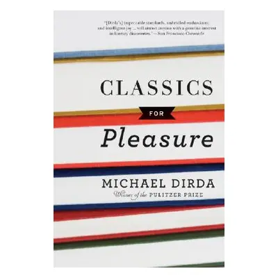 "Classics for Pleasure" - "" ("Dirda Michael")