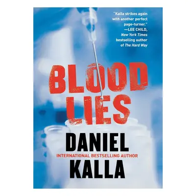 "Blood Lies" - "" ("Kalla Daniel")