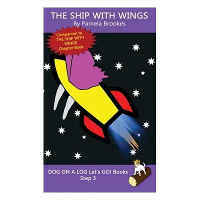 "The Ship With Wings: