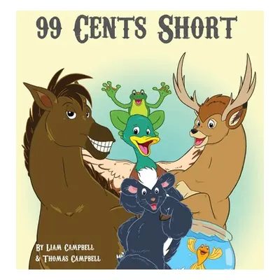 "99 Cents Short" - "" ("Campbell Thomas")