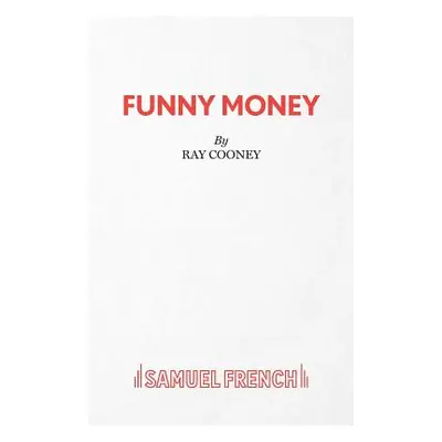 "Funny Money" - "" ("Cooney Ray")