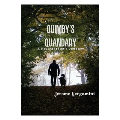 "Quimby's Quandary" - "" ("Vergamini Jerome")