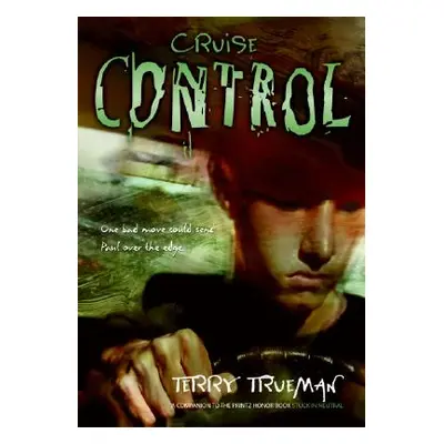 "Cruise Control" - "" ("Trueman Terry")