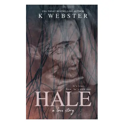 "Hale" - "" ("Webster K.")