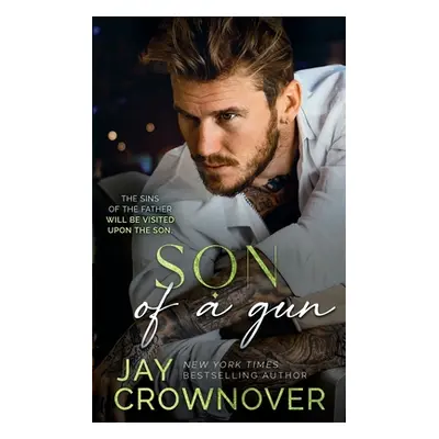 "Son of a Gun: T" - "" ("Crownover Jay")