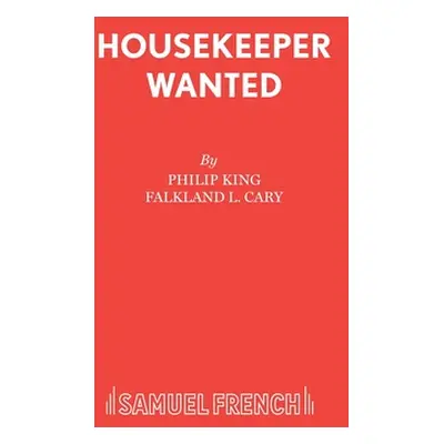 "Housekeeper Wanted" - "" ("King Philip")