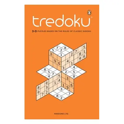 "Tredoku: 3-D Puzzles Based on the Rules of Classic Sudoku" - "" ("Mindome Ltd")