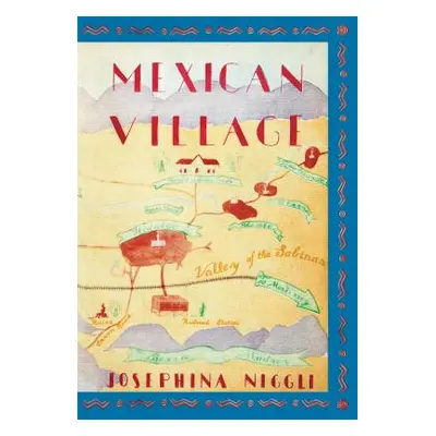 "Mexican Village" - "" ("Niggli Josephina")