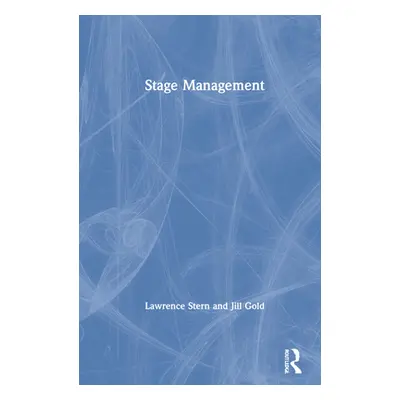 "Stage Management" - "" ("Stern Lawrence")