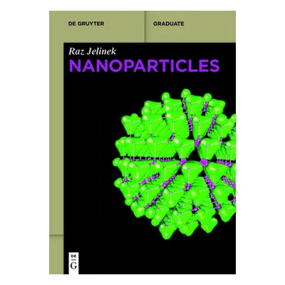 "Nanoparticles" - "" ("Jelinek Raz")