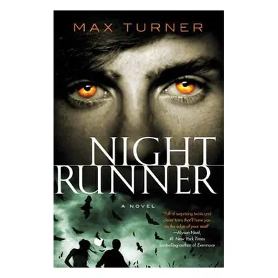 "Night Runner" - "" ("Turner Max")